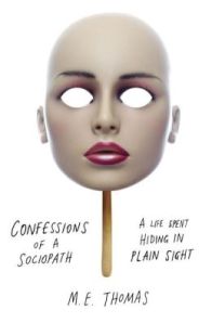 Confessions of a sociopath